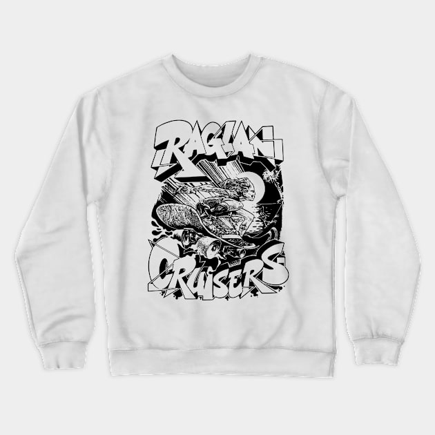 Raglan Cruisers Freestyle Crewneck Sweatshirt by raglancruisers